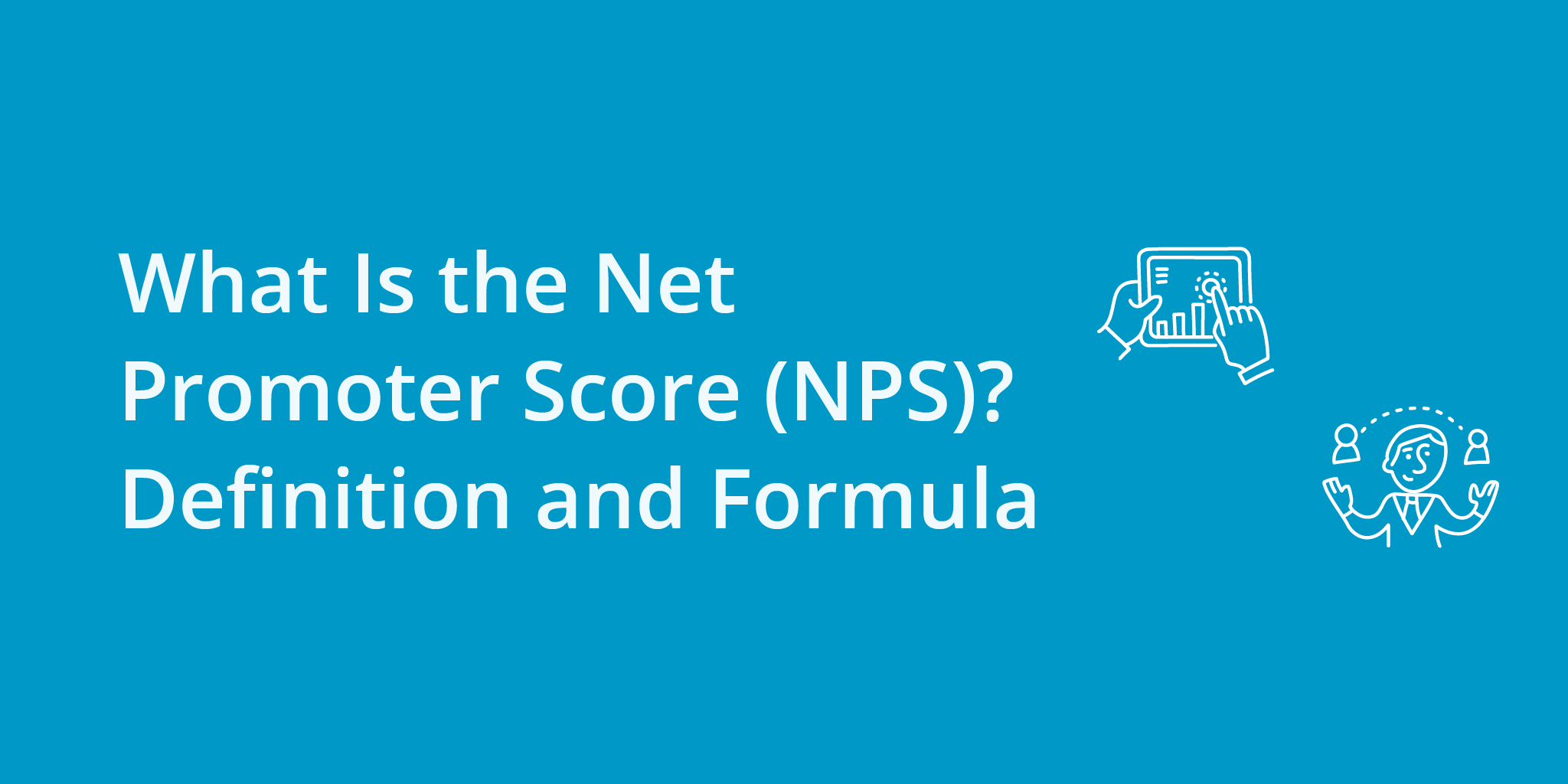 what-is-net-promoter-score-nps